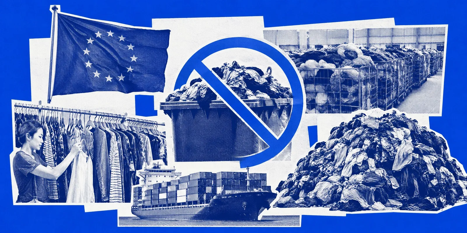 Interdiction de détruire les invendus textiles dans l'UE : comment les nouvelles règles ont bouleversé la fast fashion mondiale